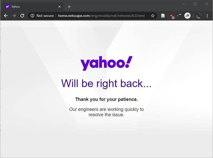 "Yahoo! will be right back... Thank yo for your patience." 